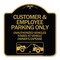 Signmission Customer and Employee Parking Only Unauthorized Vehicles Towed at Owner Expense, A-DES-BG-1818-24218 A-DES-BG-1818-24218 - alternate 1